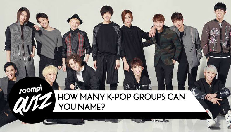 QUIZ: How Many K-Pop Groups Can You Name? QUIZ: How Many K-Pop Groups Can You Name?