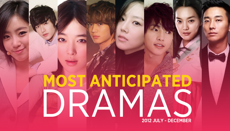 Most Anticipated Kdramas in the Second Half of 2012