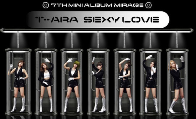 T-ara’s “Sexy Love” Teaser Viewed Over 60,000 Times