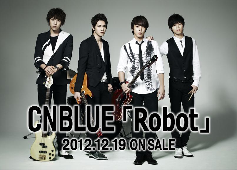 CNBlue Launches “Robot” Teaser For Fourth Japanese Single