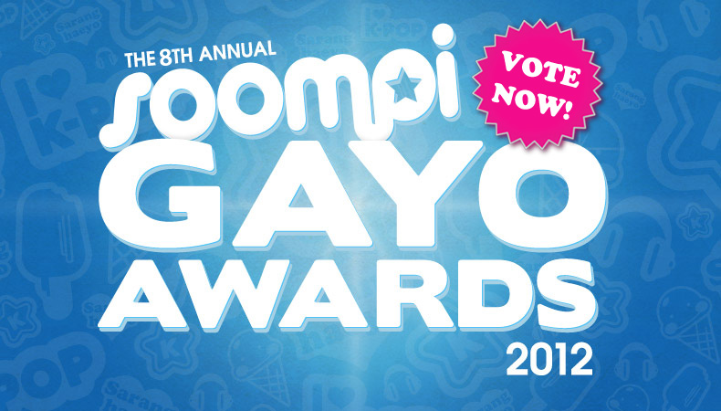 Soompi Gayo Awards 2012 Nominees – Vote Now!