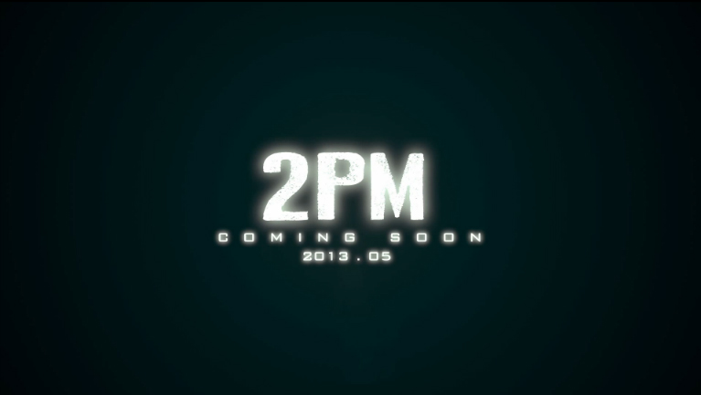 2PM Announces May Comeback, Reveals Teaser Trailer