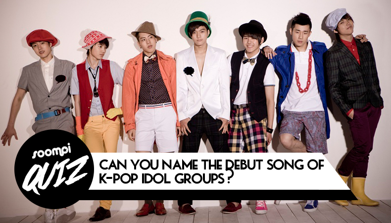 QUIZ: Can You Name the Debut Song of K-Pop Idol Groups?