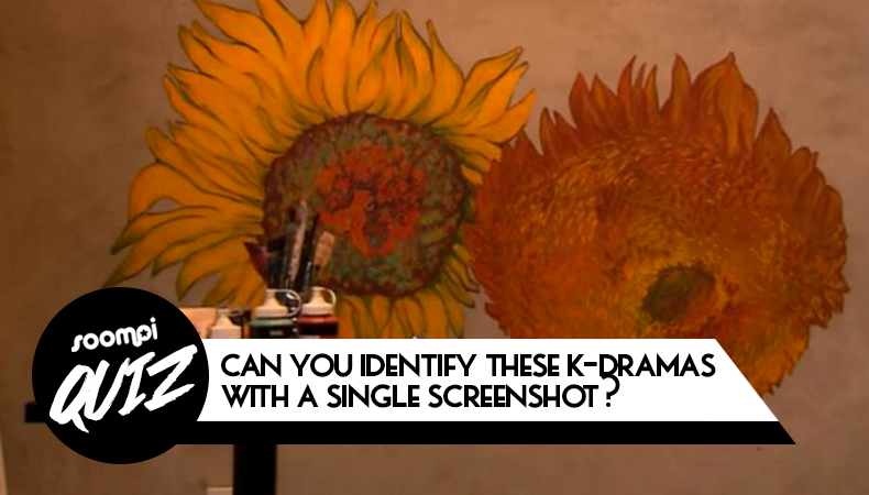 QUIZ: Can You Identify These K-Dramas With A Single Screenshot?