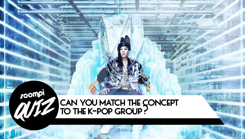 QUIZ: Can You Match The Concept To The K-Pop Group?