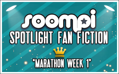 Soompi Spotlight Fanfiction: Team 1 Writers!