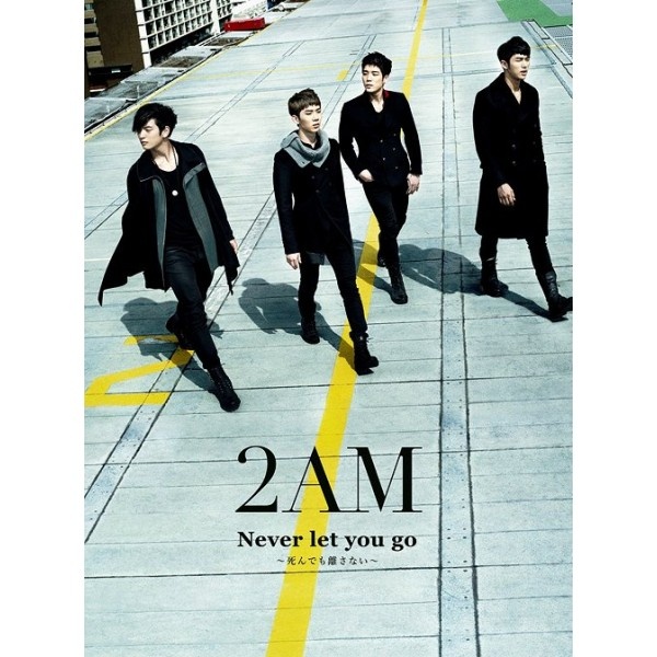 2AM’s Debut Single "Never Let You Go" #3 on Oricon Charts